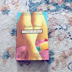 Good In Bed by Jennifer Weiner